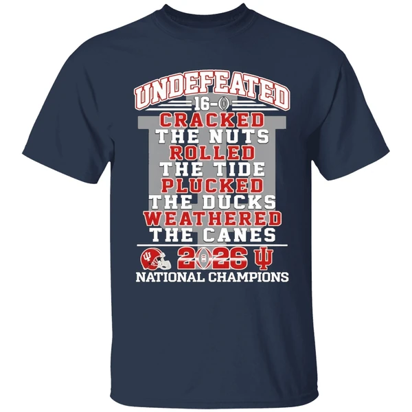 Undefeated 16 0 Indiana Hoosiers Cracked The Nuts Rolled The Tide Plucked Shirt - Image 5