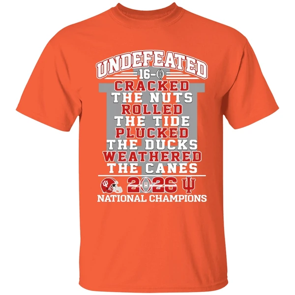 undefeated 16 0 indiana hoosiers cracked the nuts rolled the tide plucked shirt orange