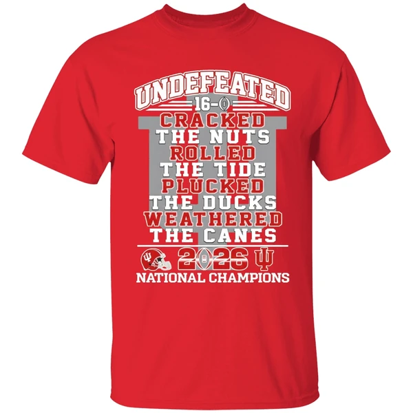 Undefeated 16 0 Indiana Hoosiers Cracked The Nuts Rolled The Tide Plucked Shirt - Image 7