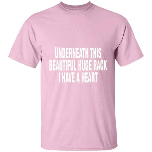 Underneath This Beautiful Huge Rack I Have A Heart Shirt - Image 3