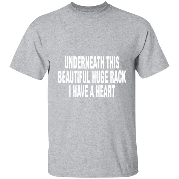 Underneath This Beautiful Huge Rack I Have A Heart Shirt - Image 9