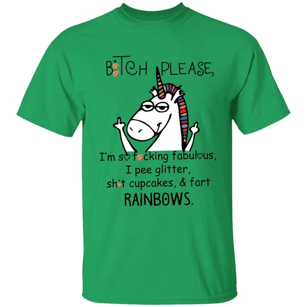 Unicorn Middle Finger Bitch Please Im So Fucking Fabulous I Pee Glitter Shirt - Image 8