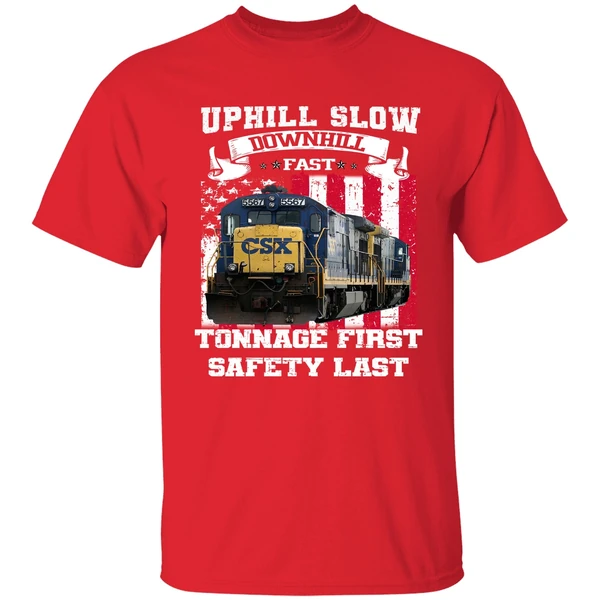 Uphill Slow Downhill Fast Tonnage First Safety Last Shirt - Image 6