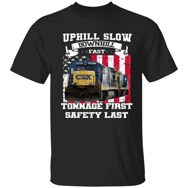 Uphill Slow Downhill Fast Tonnage First Safety Last Shirt - Image 9