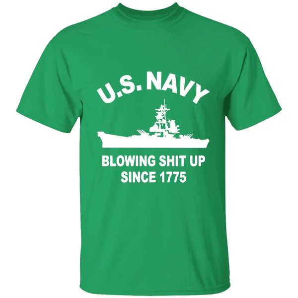 Us Navy With Blowing Shit Up Since 1775 Shirt - Image 2