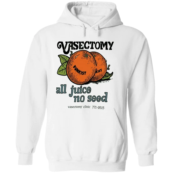 Vasectomy All Juice No Seed Hoodie - Image 8
