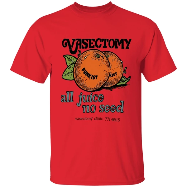 vasectomy-all-juice-no-seed-shirt-red