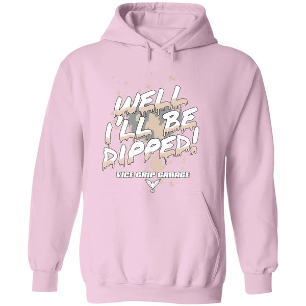 Vice Grip Garage Well Ill Be Dipped 2025 Hoodie - Image 5