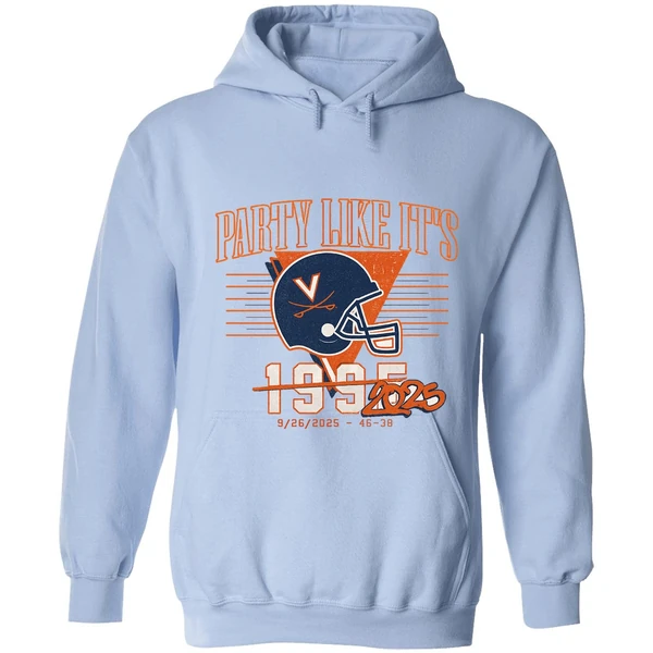 Virginia Cavaliers Uva Football Party Like Its 2025 Hoodie