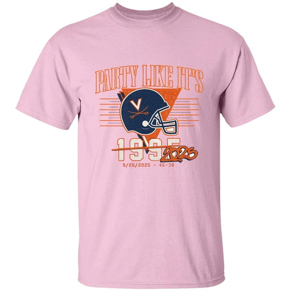Virginia Cavaliers Uva Football Party Like Its 2025 Shirt Virginia Cavaliers Uva Football Party Like Its 2025 Shirt