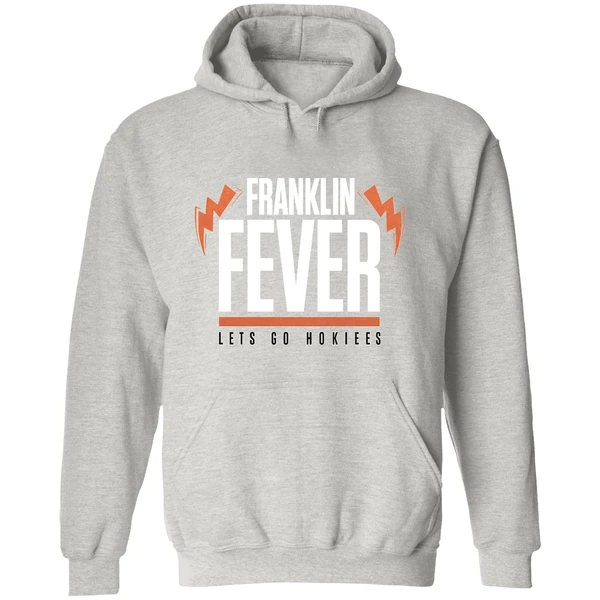 Virginia Tech Hokies Football Franklin Fever Lets Go Hokies Hoodie - Image 9