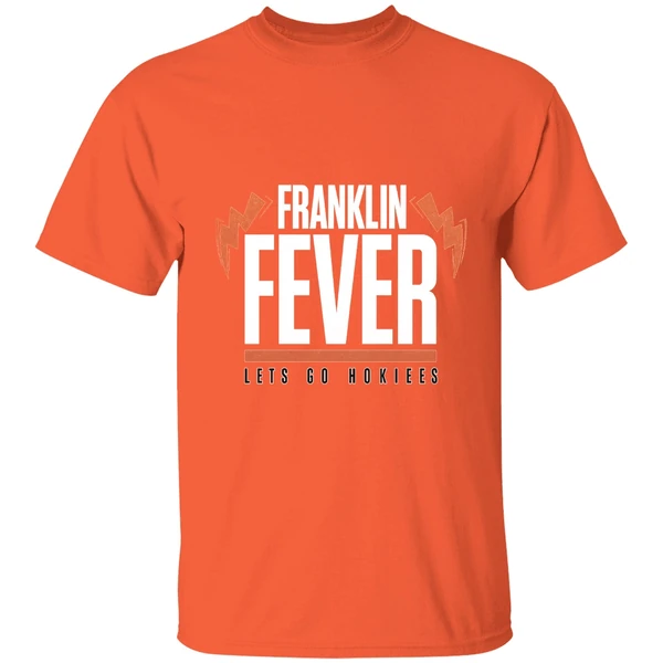 Virginia Tech Hokies Football Franklin Fever Lets Go Hokies Shirt - Image 5