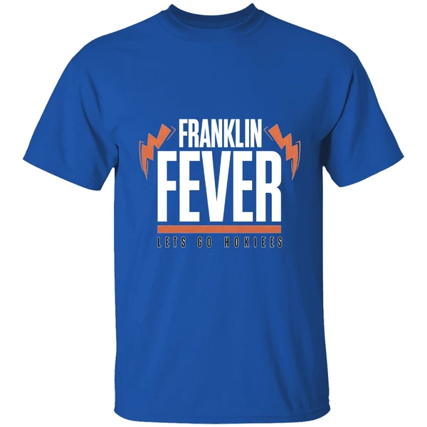 Virginia Tech Hokies Football Franklin Fever Lets Go Hokies Shirt - Image 7