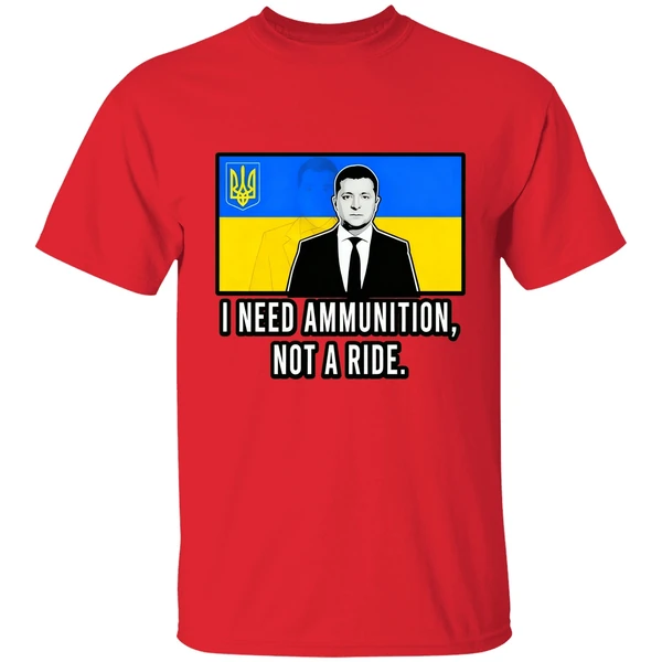 Volodymyr Zelensky I Need Ammunition Not A Ride Ukraine Pray Shirt - Image 6