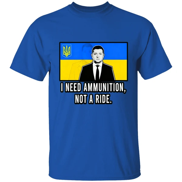 Volodymyr Zelensky I Need Ammunition Not A Ride Ukraine Pray Shirt - Image 7