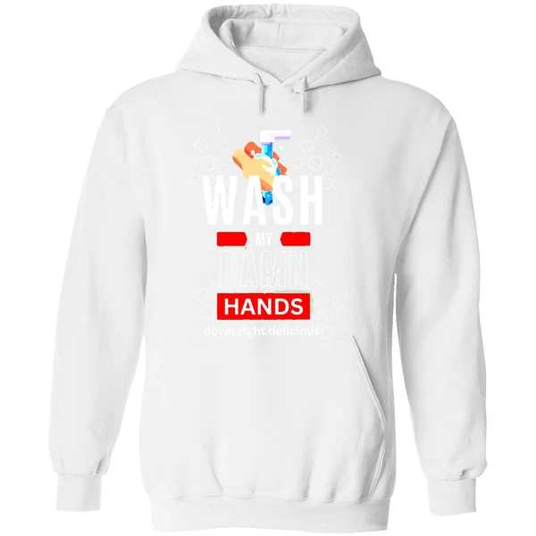 Wash My Damn Hands Hoodie - Image 8