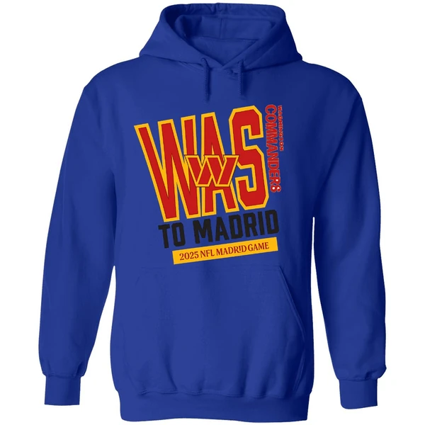 Washington Commanders 2025 To Madrid We Go Hoodie - Image 7