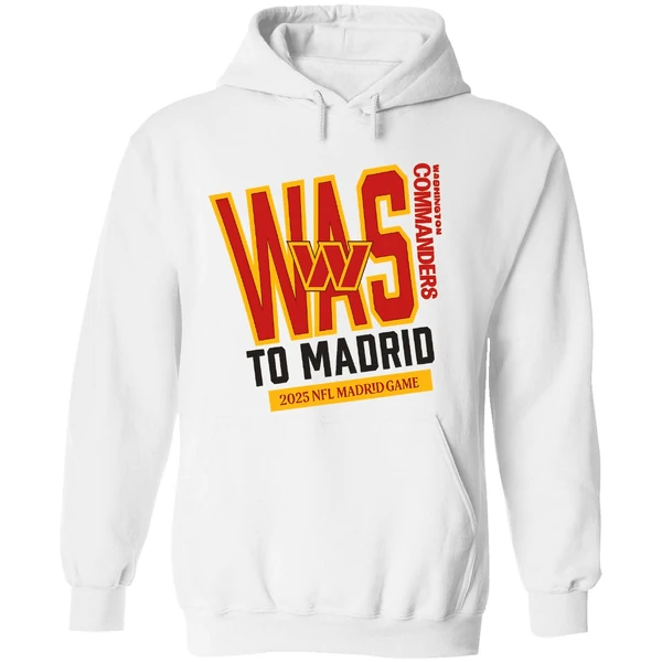 Washington Commanders 2025 To Madrid We Go Hoodie - Image 8