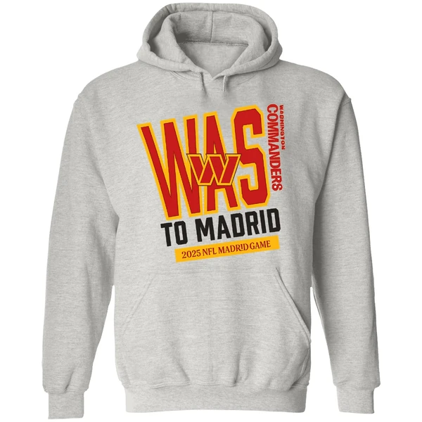 Washington Commanders 2025 To Madrid We Go Hoodie - Image 9