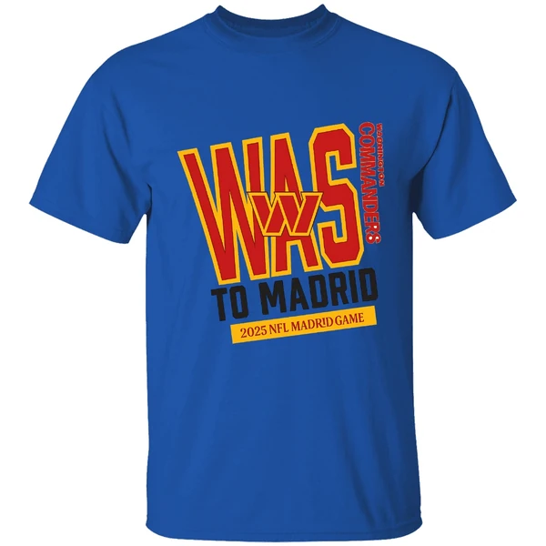 Washington Commanders 2025 To Madrid We Go Shirt - Image 7