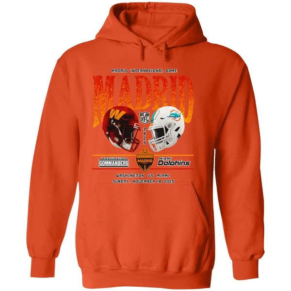 Washington Commanders Vs Miami Dolphins Madrid International Games Hoodie - Image 6