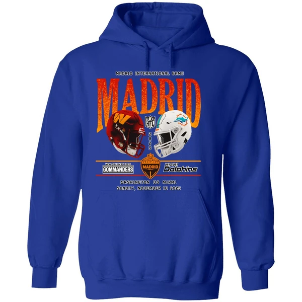 Washington Commanders Vs Miami Dolphins Madrid International Games Hoodie - Image 7