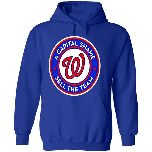 Washington Nationals A Capital Shame Sell The Team Hoodie - Image 7