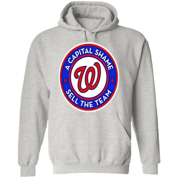 Washington Nationals A Capital Shame Sell The Team Hoodie - Image 9