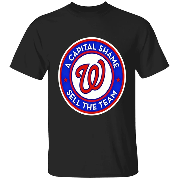Washington Nationals A Capital Shame Sell The Team Shirt - Image 7