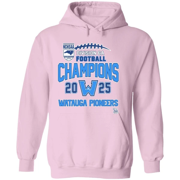 Watauga Pioneers Nchsaa Division 6a Football Champions 2025 Hoodie - Image 5
