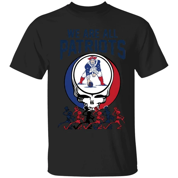 We Are All New England Patriots And Grateful Dead Crossover Shirt - Image 7