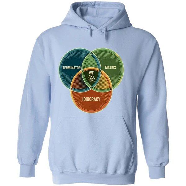 We Are Here Venn Diagram Terminator Matrix Idiocracy Hoodie - Image 4
