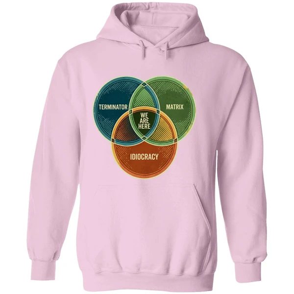 We Are Here Venn Diagram Terminator Matrix Idiocracy Hoodie - Image 5