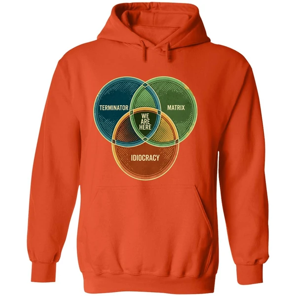 We Are Here Venn Diagram Terminator Matrix Idiocracy Hoodie - Image 6