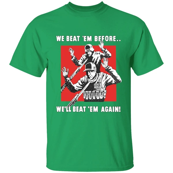 We Beat Em Before Well Beat Em Again Ice Shirt - Image 2