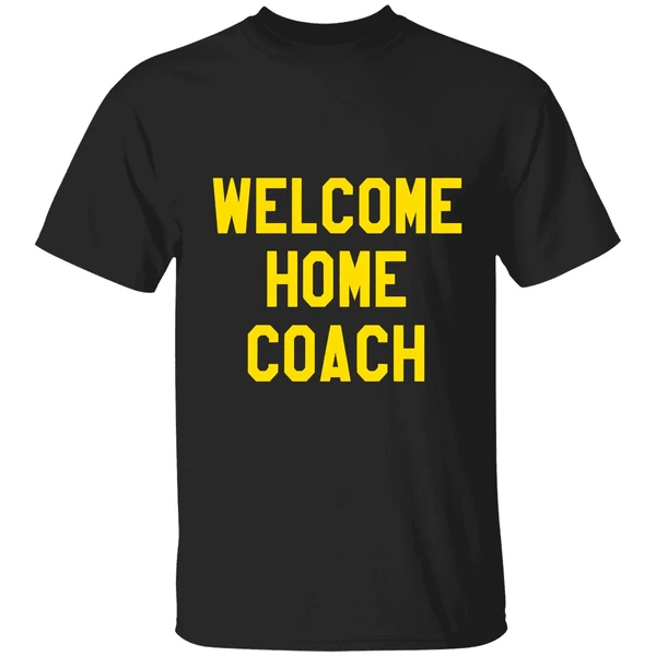 Welcome Home Coach Rich Rodriguez West Virginia Shirt