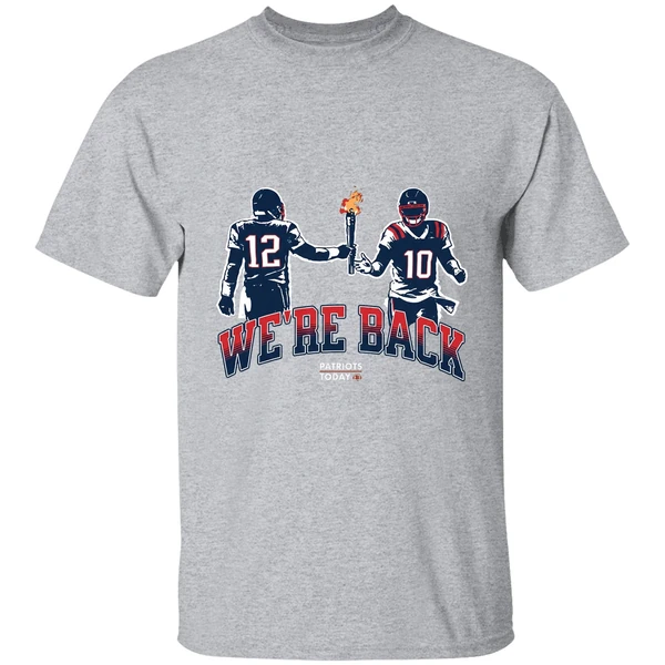 Were Back Patriots Today New England Patriots Nfl Shirt - Image 9