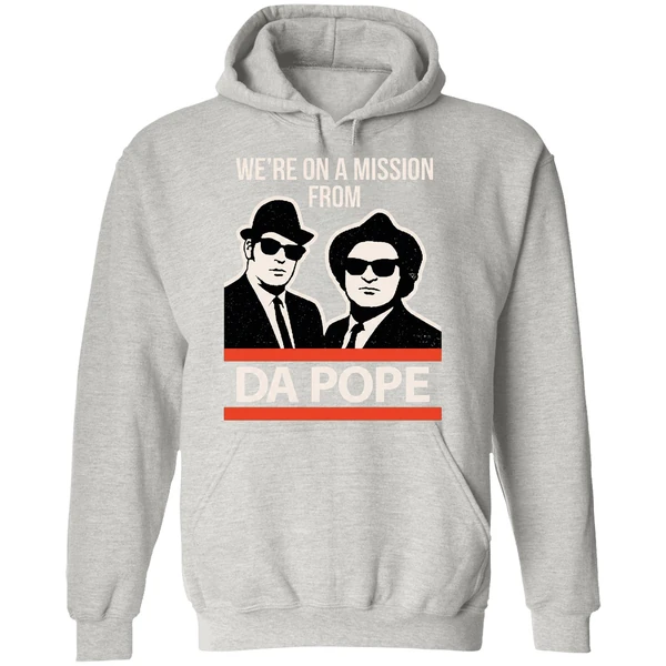 Were On A Mission From Da Pope Blues Brothers Hoodie - Image 9