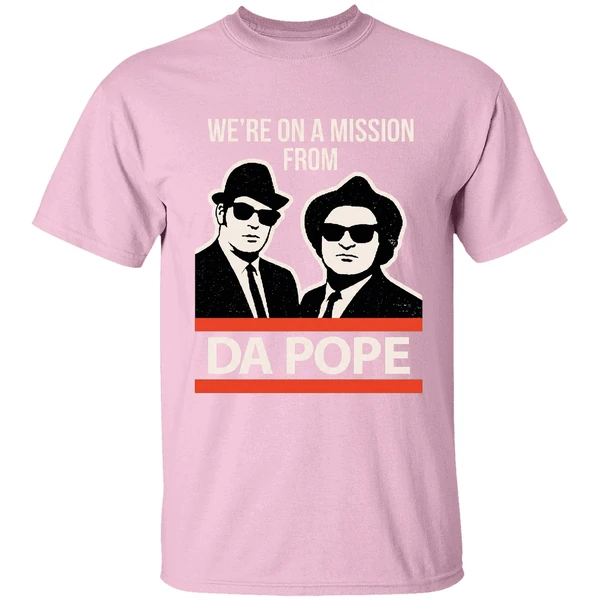 Were On A Mission From Da Pope Blues Brothers Shirt - Image 3