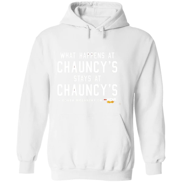 What Happens At Chauncys Stays At Chauncys Hoodie - Image 8