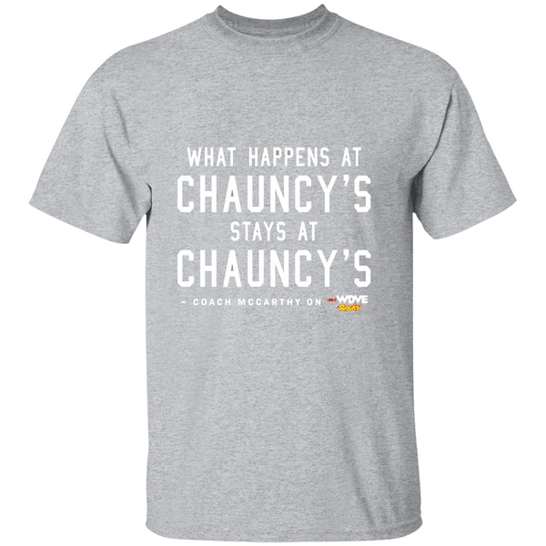 What Happens At Chauncys Stays At Chauncys Shirt - Image 9