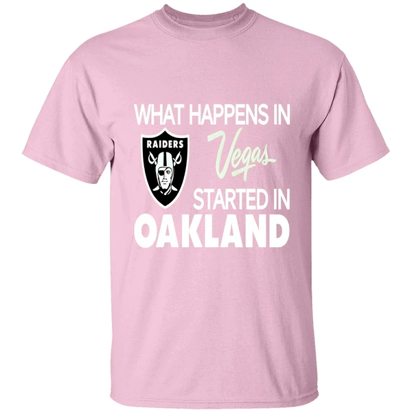 what-happens-in-vegas-started-in-oakland-shirt-lightpink