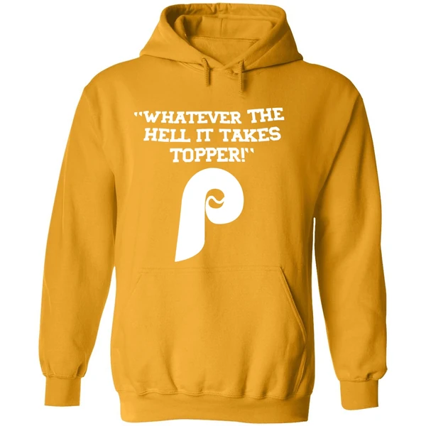 Whatever The Hell It Takes Topper Philadelphia Phillies Logo Hoodie