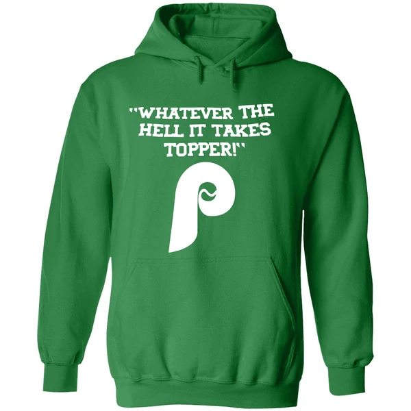 Whatever The Hell It Takes Topper Philadelphia Phillies Logo Hoodie - Image 2