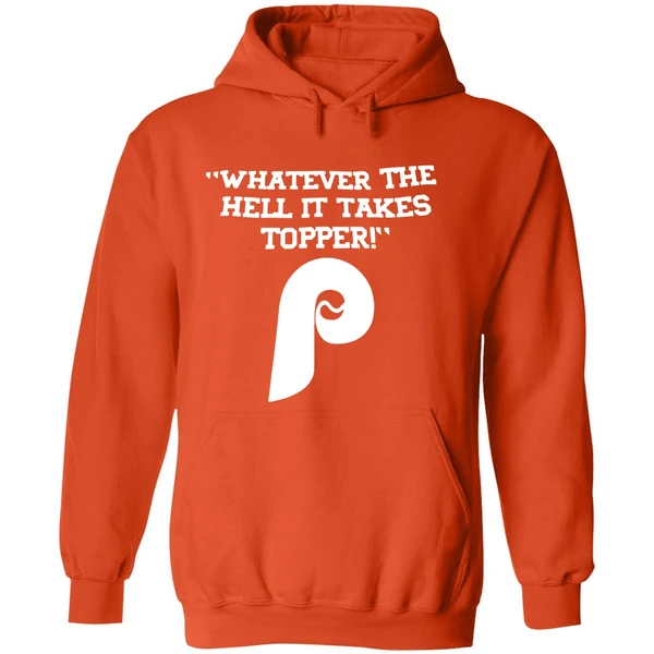 Whatever The Hell It Takes Topper Philadelphia Phillies Logo Hoodie - Image 6