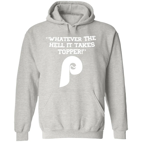 Whatever The Hell It Takes Topper Philadelphia Phillies Logo Hoodie - Image 9