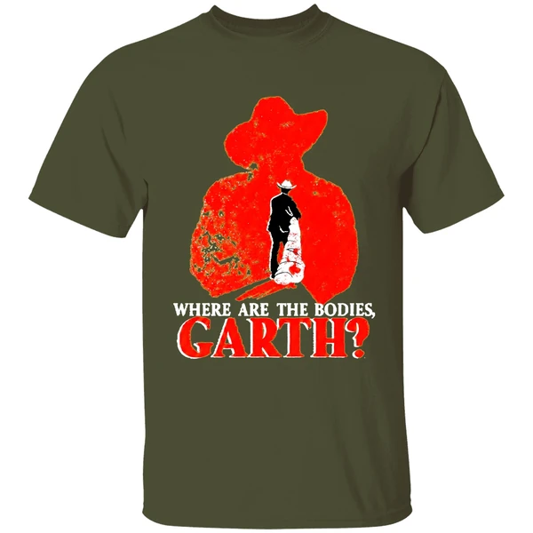where-are-the-bodies-garth-shirt-militarygreen