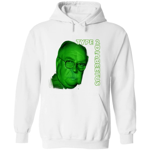Wilford Brimley Type 2 Diabeetus Hoodie - Image 8