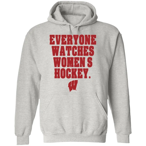 Wisconsin Badgers Everyone Watches Womens Hockey Hoodie - Image 9