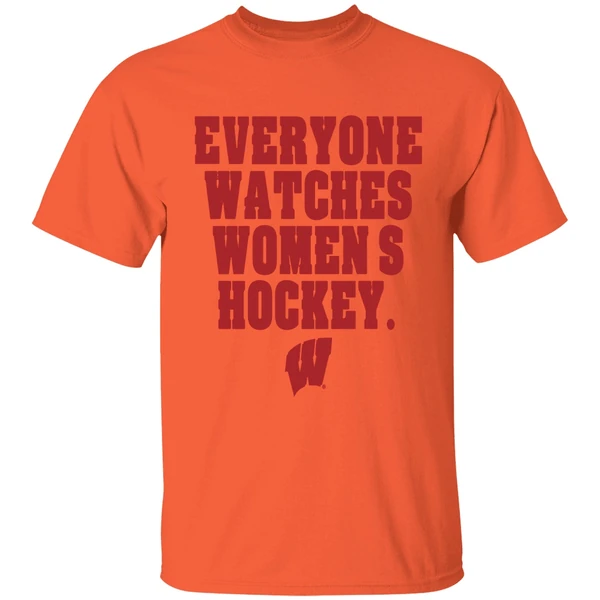 Wisconsin Badgers Everyone Watches Womens Hockey Shirt - Image 6